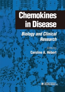 Chemokines in Disease : Biology and Clinical Research