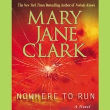 Nowhere to Run : A Novel