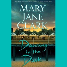 Dancing in the Dark : A Novel