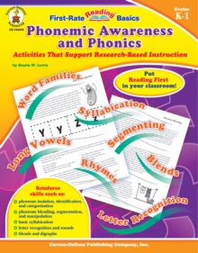 Phonemic Awareness and Phonics, Grades K - 1 : Activities That Support Research-Based Instruction