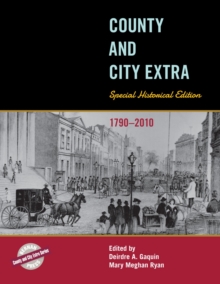 County and City Extra : Special Historical Edition, 1790-2010