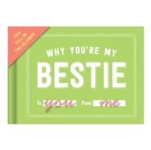 Knock Knock Why You're My Bestie Book Fill in the Love Fill-in-the-Blank Book & Gift Journal