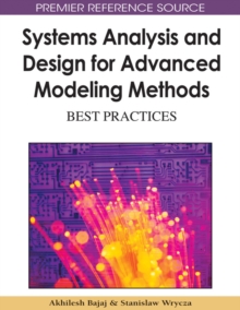 Systems Analysis and Design for Advanced Modeling Methods: Best Practices