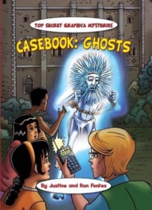 Casebook: Ghosts and Poltergeists