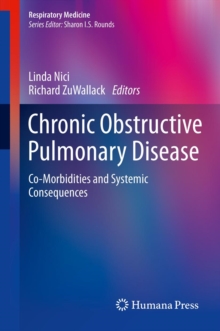 Chronic Obstructive Pulmonary Disease : Co-Morbidities and Systemic Consequences