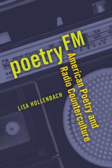 Poetry FM : American Poetry and Radio Counterculture