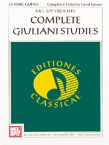 Complete Giuliani Studies David Grimes 9781609740979