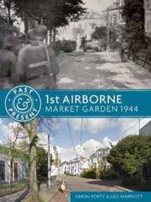 1st Airborne : Market Garden 1944