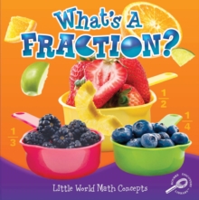 What's A Fraction?