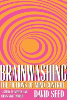 Literary Criticism Of Brainwashing In 1984