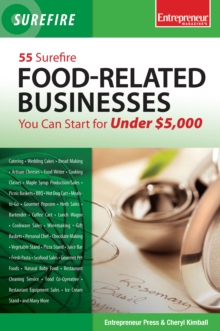 55 Surefire Food-Related Businesses You Can Start for Under $5000