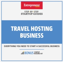 Travel Hosting Business : Step-By-Step Startup Guide