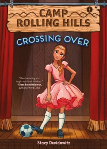 Crossing Over (Camp Rolling Hills #2)
