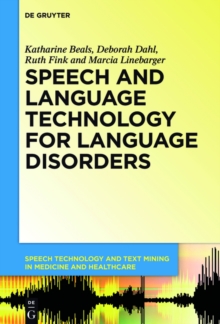 Speech and Language Technology for Language Disorders