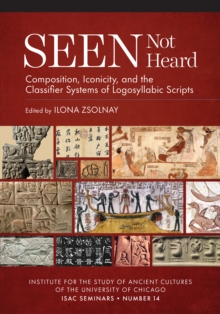Seen Not Heard : Composition, Iconicity, and the Classifier Systems of Logosyllabic Scripts