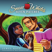 Snow White's Seven Patches : A Vitiligo Fairy Tale