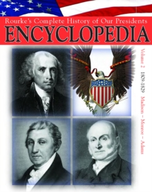 President Encyclopedia 1809-1829