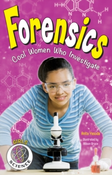 Forensics : Cool Women Who Investigate