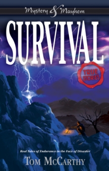 Survival : True Stories
