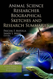 Animal Science Researcher Biographical Sketches and Research Summaries