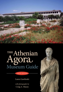 The Athenian Agora : Museum Guide (5th ed.)