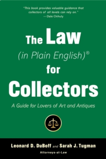 The Law (in Plain English) for Collectors : A Guide for Lovers of Art and Antiques