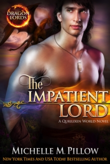 The Impatient Lord : A Qurilixen World Novel