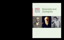 Botanists and Zoologists