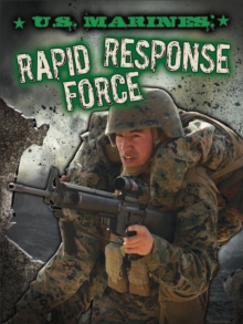 U.S. Marines : Rapid Response Force