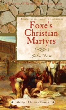 Foxe's Christian Martyrs