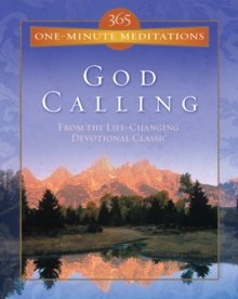 365 One-Minute Meditations from God Calling