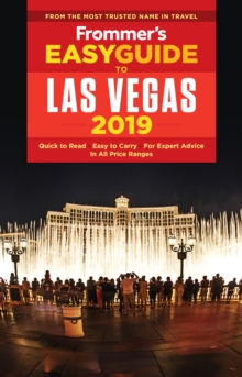 Frommer's EasyGuide to Las Vegas 2019