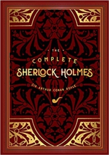 The Complete Sherlock Holmes : Volume 2