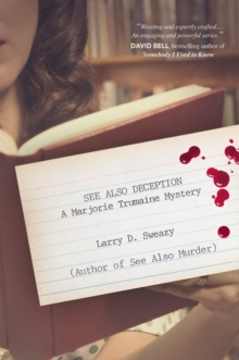See Also Deception : A Marjorie Trumaine Mystery