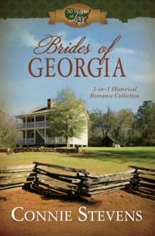 Brides of Georgia : 3-in-1 Historical Romance Collection