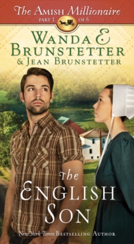 The English Son : The Amish Millionaire Part 1