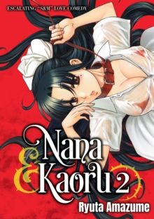 Nana & Kaoru, Volume 2