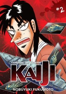 Gambling Apocalypse: KAIJI, Volume 2 : KAIJI, Volume 2