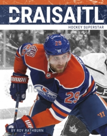 Leon Draisaitl : Hockey Superstar