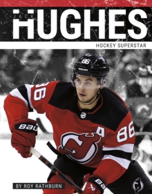 Jack Hughes : Hockey Superstar