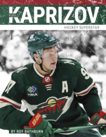 Kirill Kaprizov : Hockey Superstar