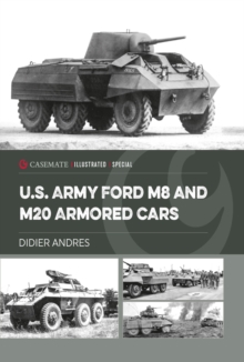 U.S. Army Ford M8 and M20 Armored Cars