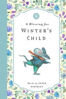 BLESSING FOR WINTERS CHILD