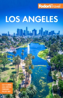 Fodor's Los Angeles : with Disneyland & Orange County