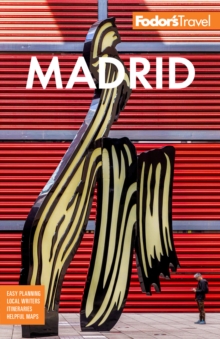 Fodor's Madrid : with Seville and Granada
