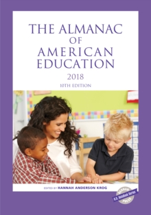 The Almanac of American Education 2018