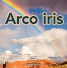 Arco iris : Rainbows