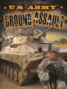U.S. Army : Ground Assualt