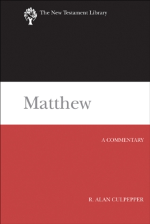 Matthew : A Commentary