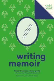Writing Memoir (Lit Starts) : A Book of Writing Prompts